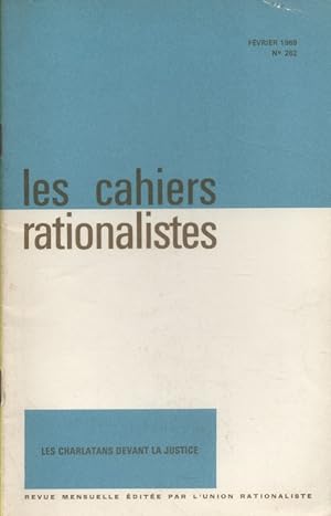 Les cahiers rationalistes N° 262 : Les charlatans devant la justice, par Guy Fau. Février 1969.