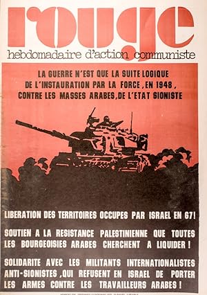 Rouge N° 224. Hebdomadaire de la ligue communiste. Soutien à la résistance palestienne 12 octobr...