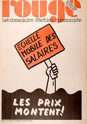 Bild des Verkufers fr Rouge N 228. Hebdomadaire de la ligue communiste. Echelle mobile des salaires. 9 novembre 1973. zum Verkauf von Librairie Et Ctera (et caetera) - Sophie Rosire