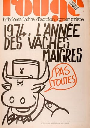 Rouge N° 238. Hebdomadaire d'action communiste. 1974: L'année des vaches maigres. 18 janvier 1974.