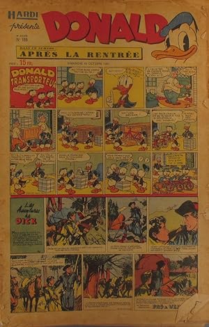 Seller image for Hardi prsente Donald. N 186. Hebdomadaire. Bandes dessines : Donald - Le Pre Lacloche - Bob Rilet - Le cow-boy masqu - Pim! Pam! Poum! - Luc Bradefer - Les aventures de Dick - Mandrake - Le roi de la police monte - Le rseau mystre 15 octobre 1950. for sale by Librairie Et Ctera (et caetera) - Sophie Rosire