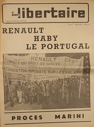 Le Monde libertaire N° 211. Organe de la Fédération anarchiste. Mensuel. Renault - Haby, le Portu...