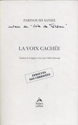 La voix cachée.