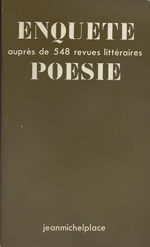 Image du vendeur pour Enqute auprs de 548 revues littraires. Posie mis en vente par Librairie Et Ctera (et caetera) - Sophie Rosire