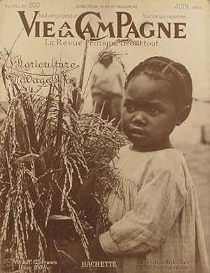 Vie à la campagne numéro 500 : L'agriculture à Madagascar. Couverture et article de 4 pages sur M...