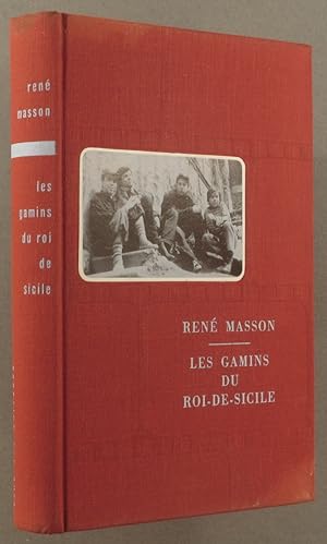 Imagen del vendedor de Les gamins du Roi de Sicile. a la venta por Librairie Et Ctera (et caetera) - Sophie Rosire