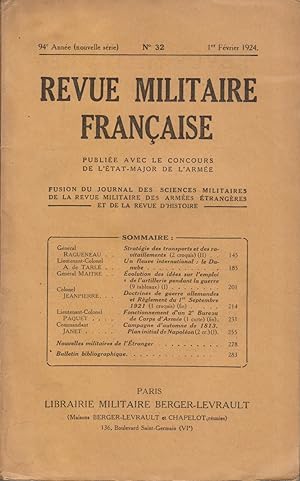 Revue militaire française. N° 32. Publiée avec le concours de l'état-major de l'armée. 1er févrie...
