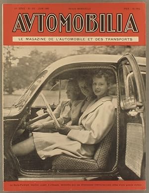 Automobilia N° 516. Le magazine de l'automobile et des transports. Mensuel. La Dyna Panhard en co...