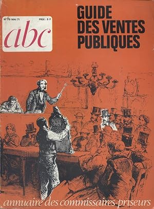 ABC Décor N° 79. Le commissaire-priseur - 2000 ans de ventes publiques Mai 1971.