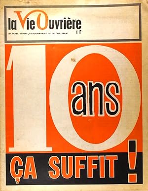 La Vie Ouvrière. L'hebdomadaire de la CGT. 19 juin 1968. 10 ans ça suffit! 19 juin 1968.
