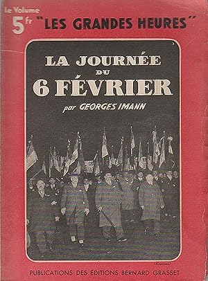 Seller image for La journe du 6 fvrier. Photos hors-texte. for sale by Librairie Et Ctera (et caetera) - Sophie Rosire