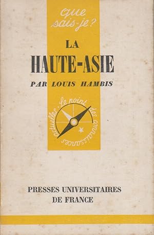 Seller image for La Haute-Asie. for sale by Librairie Et Ctera (et caetera) - Sophie Rosire