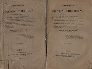 Exposition de la doctrine chrétienne par demandes et par réponses divisée en trois catéchismes. t...