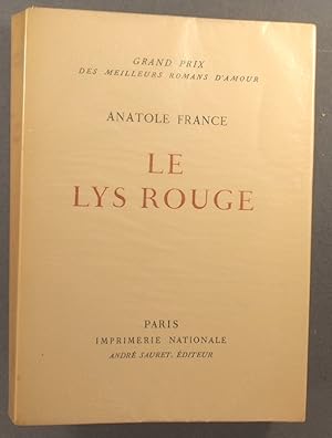 Le lys rouge. Exemplaire numéroté.