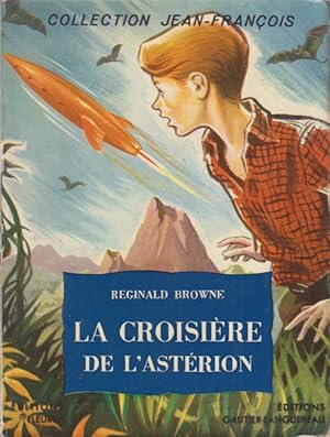 Imagen del vendedor de La croisire de l'Astrion. a la venta por Librairie Et Ctera (et caetera) - Sophie Rosire