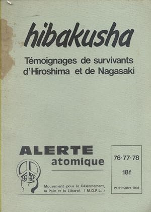 Seller image for Hibakusha. Tmoignages des survivants d'Hiroshima et Nagasaki. for sale by Librairie Et Ctera (et caetera) - Sophie Rosire