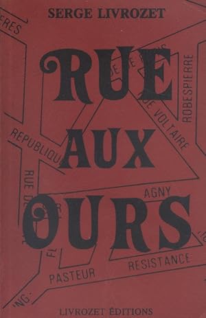 Seller image for Rue aux ours. for sale by Librairie Et Ctera (et caetera) - Sophie Rosire