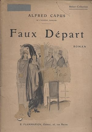 Image du vendeur pour Faux dpart. Roman. Vers 1930. mis en vente par Librairie Et Ctera (et caetera) - Sophie Rosire