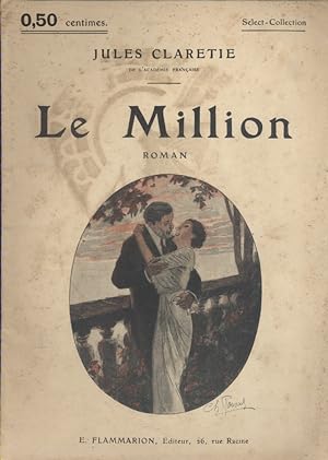 Imagen del vendedor de Le Million. Roman. Vers 1930. a la venta por Librairie Et Ctera (et caetera) - Sophie Rosire