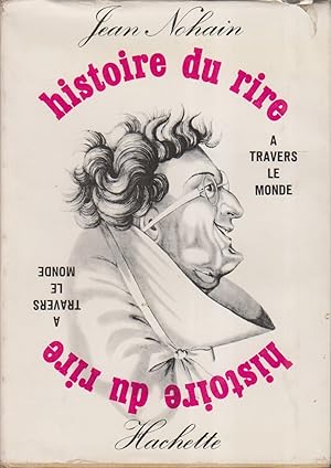 Imagen del vendedor de Histoire du rire  travers le monde. a la venta por Librairie Et Ctera (et caetera) - Sophie Rosire