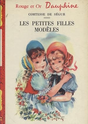 Seller image for Les petites filles modles. for sale by Librairie Et Ctera (et caetera) - Sophie Rosire