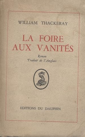 La foire aux vanités.