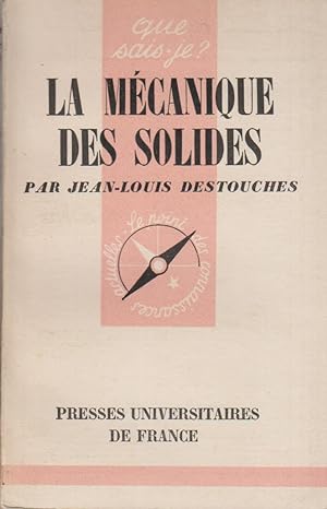 Imagen del vendedor de La mcanique des solides. a la venta por Librairie Et Ctera (et caetera) - Sophie Rosire