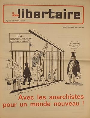 Le Monde libertaire N° 225. Organe de la Fédération anarchiste. Mensuel. Avec les anarchistes pou...