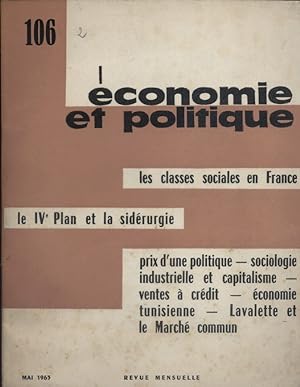 Les classes sociales en France. Le IVe plan et la sidérurgie. Prix d'une politique - Sociologie i...