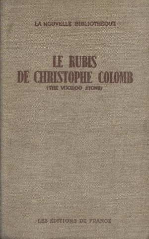 Imagen del vendedor de Le rubis de Christophe Colomb. a la venta por Librairie Et Ctera (et caetera) - Sophie Rosire