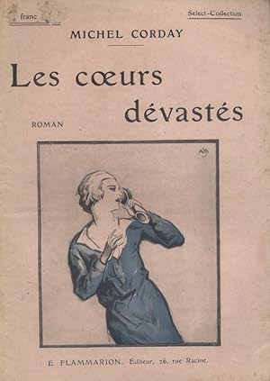 Seller image for Les coeurs dvasts. Roman. for sale by Librairie Et Ctera (et caetera) - Sophie Rosire