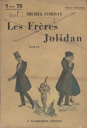 Image du vendeur pour Les frres Jolidan. Roman. Vers 1930. mis en vente par Librairie Et Ctera (et caetera) - Sophie Rosire