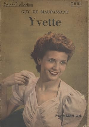 Seller image for Yvette. for sale by Librairie Et Ctera (et caetera) - Sophie Rosire