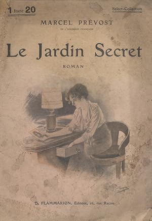 Bild des Verkufers fr Le jardin secret. Roman. zum Verkauf von Librairie Et Ctera (et caetera) - Sophie Rosire