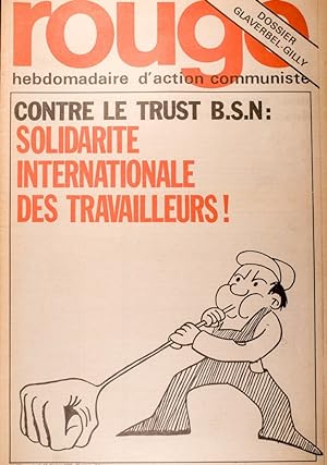 Rouge N° 287. Hebdomadaire d'action communiste. Contre le trust B.S.N. Solidarité internationale ...