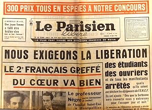 Le Parisien libéré. 10 mai 1968. Nous exigeons la libération des étudiants des ouvriers et de tou...