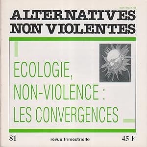 Image du vendeur pour Alternatives non-violentes N 81. Revue trimestrielle. Ecologie, non-violence : les convergences. Dcembre 1991. mis en vente par Librairie Et Ctera (et caetera) - Sophie Rosire