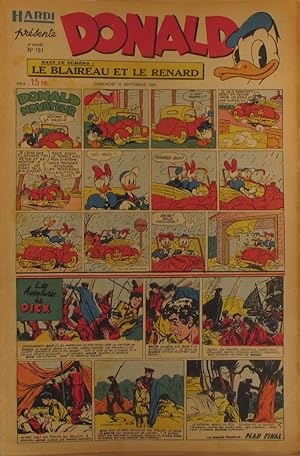 Seller image for Hardi prsente Donald. N 181. Hebdomadaire. Bandes dessines : Donald - Le Pre Lacloche - Bob Rilet - Le cow-boy masqu - Pim! Pam! Poum! - Luc Bradefer - Les aventures de Dick - Mandrake - Le roi de la police monte - Le rseau mystre 10 septembre 1950. for sale by Librairie Et Ctera (et caetera) - Sophie Rosire