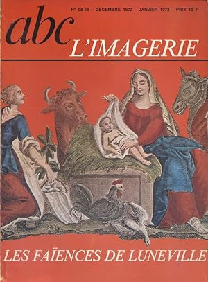 ABC Décor N° 98-99. L'imagerie populaire française - Les faïences de Lunéville. Décembre 1972 - J...