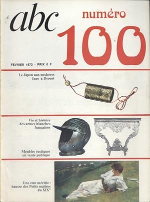 ABC Décor N° 100. Les armes blanches françaises - Le tour de France des meubles. Février 1973.
