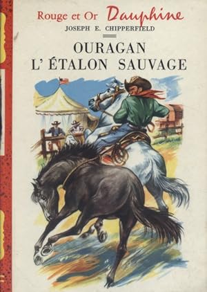 Seller image for Ouragan l'talon sauvage. for sale by Librairie Et Ctera (et caetera) - Sophie Rosire