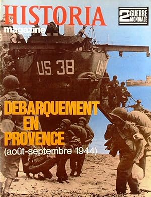 Historia magazine. Seconde guerre mondiale. Numéro 74. Débarquement en Provence. 17 avril 1969.