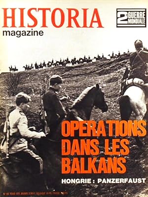 Imagen del vendedor de Historia magazine. Seconde guerre mondiale. Numro 83. Oprations dans les Balkans. 19 juin 1969. a la venta por Librairie Et Ctera (et caetera) - Sophie Rosire