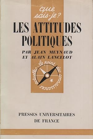 Seller image for Les attitudes politiques. for sale by Librairie Et Ctera (et caetera) - Sophie Rosire