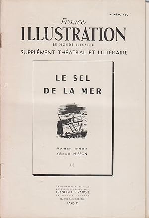 France illustration, supplément théâtral et littéraire N° 161 et 162 : Le sel de la mer. Roman in...