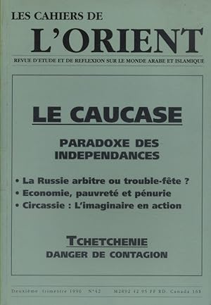 Revue d'étude et de réflexion sur le monde arabe et islamique. Le Caucase : Paradoxe des indépend...