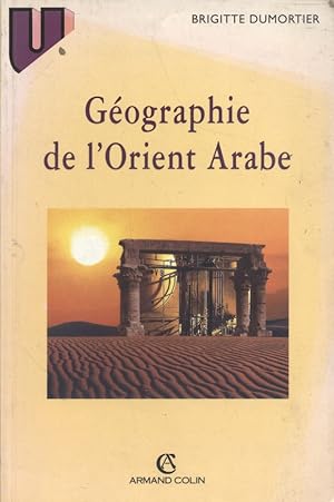 Géographie de l'Orient arabe.