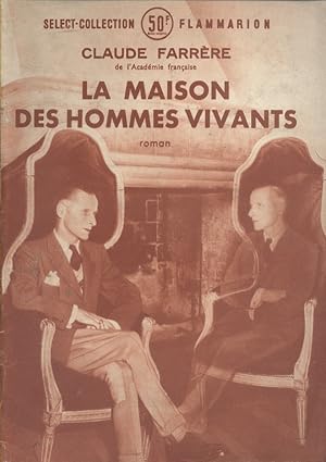 Seller image for La maison des hommes vivants. Roman. for sale by Librairie Et Ctera (et caetera) - Sophie Rosire