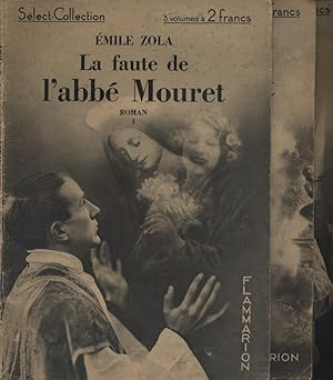 La faute de l'abbé Mouret. En 3 tomes. 1933-1934.