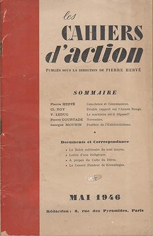 Les cahiers d'Action. Premier numéro. Publié sous la direction de Pierre Hervé. Mai 1946.